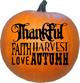 Happy Thanksgiving Thankful Faith Harvest Love Autumn